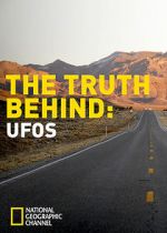 Watch The Truth Behind: UFOs Goojara