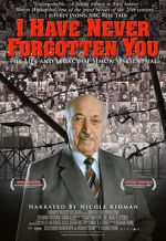 Watch I Have Never Forgotten You: The Life & Legacy of Simon Wiesenthal Goojara