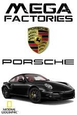 Watch National Geographic Megafactories: Porsche Goojara