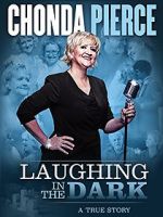 Watch Chonda Pierce: Laughing in the Dark Goojara