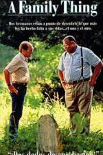 Watch A Family Thing Goojara