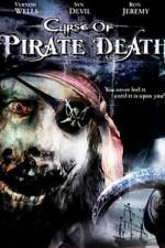 Watch Curse of Pirate Death Goojara