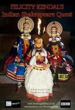 Watch Felicity Kendal\'s Indian Shakespeare Quest Goojara