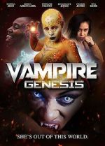 Watch Vampire Genesis Goojara