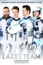 Watch Lazer Team Goojara