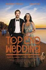 Watch Top End Wedding Goojara