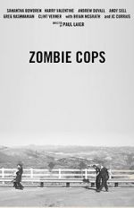 Watch Zombie Cops Goojara