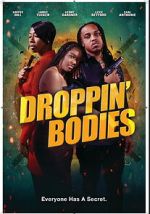 Watch Droppin\' Bodies Goojara