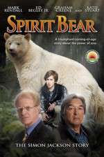 Watch Spirit Bear The Simon Jackson Story Goojara