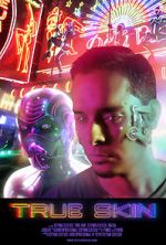 Watch True Skin (Short 2012) Goojara