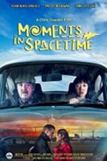 Watch Moments in Spacetime Goojara