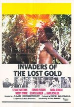 Watch Invaders of the Lost Gold Goojara