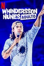 Watch Whindersson Nunes: Adulto Goojara