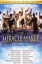 Watch The Miracle Maker Goojara