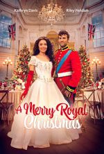 Watch A Merry Royal Christmas Goojara