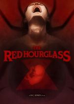 Watch The Red Hourglass (Short 2024) Goojara