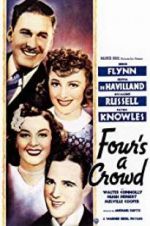 Watch Four\'s a Crowd Goojara