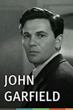 Watch John Garfield Goojara