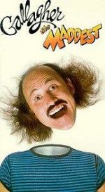 Watch Gallagher: The Maddest Goojara