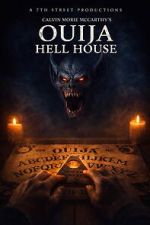 Watch Ouija Hell House Goojara