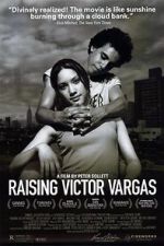 Watch Raising Victor Vargas Goojara