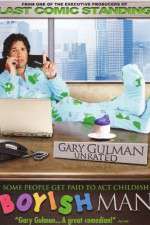 Watch Gary Gulman Boyish Man Goojara