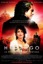 Watch Hidalgo - La historia jamás contada. Goojara