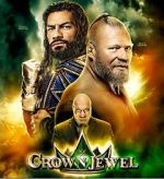 Watch WWE Crown Jewel (TV Special 2021) Goojara