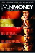 Watch Even Money Goojara