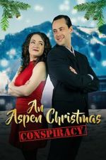 Watch An Aspen Christmas Conspiracy Goojara