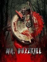 Watch Mr. Buzzkill Goojara
