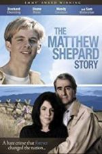 Watch The Matthew Shepard Story Goojara