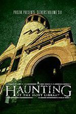 Watch A Haunting at the Hoyt Library Goojara