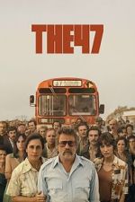 Watch The 47 Goojara