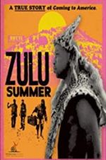 Watch Zulu Summer Goojara