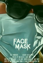 Watch Face Mask (Short 2020) Goojara