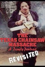 Watch The Texas Chainsaw Massacre: A Family Portrait Goojara