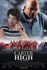 Watch Carter High Goojara