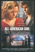 Watch Mary Kay Letourneau: All American Girl Goojara