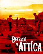 Watch Betrayal at Attica Goojara
