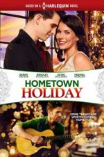 Watch Hometown Holiday Goojara