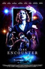Watch Dark Encounter Goojara