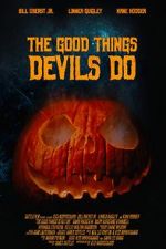 Watch The Good Things Devils Do Goojara