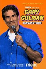 Watch Gary Gulman: Born on 3rd Base (TV Special 2023) Goojara