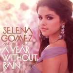 Watch Selena Gomez & the Scene: A Year Without Rain Goojara
