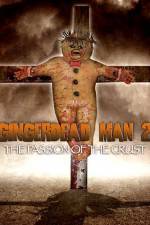 Watch Gingerdead Man 2: Passion of the Crust Goojara