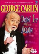 Watch George Carlin: Doin\' It Again Goojara