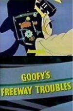 Watch Goofy\'s Freeway Troubles Goojara