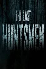 Watch The Last Huntsmen Goojara