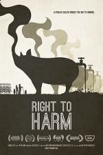 Watch Right to Harm Goojara